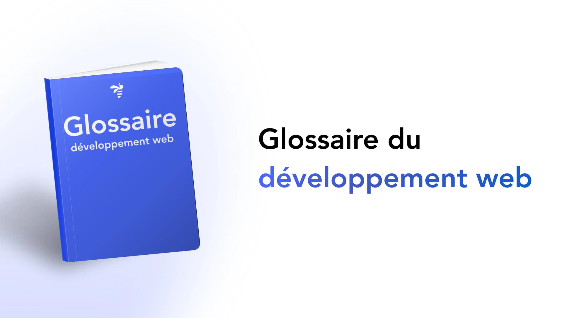 Livre bleu intitulé "Glossaire développement web" avec texte descriptif à droite.